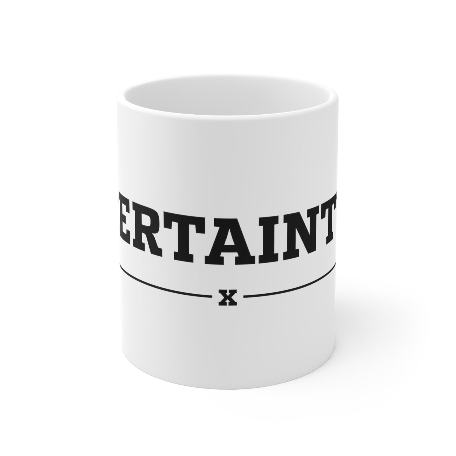 Certainty Coffee Mug 11oz