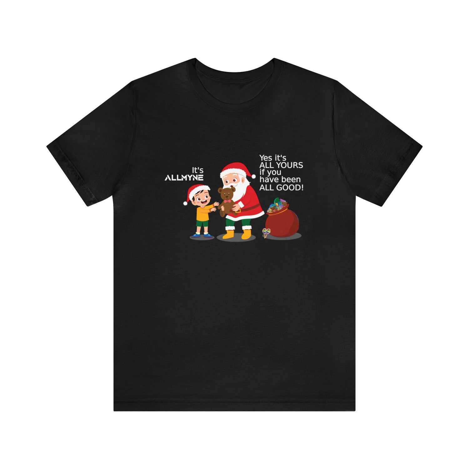 Christmas Gift ALLMYNE® Tee