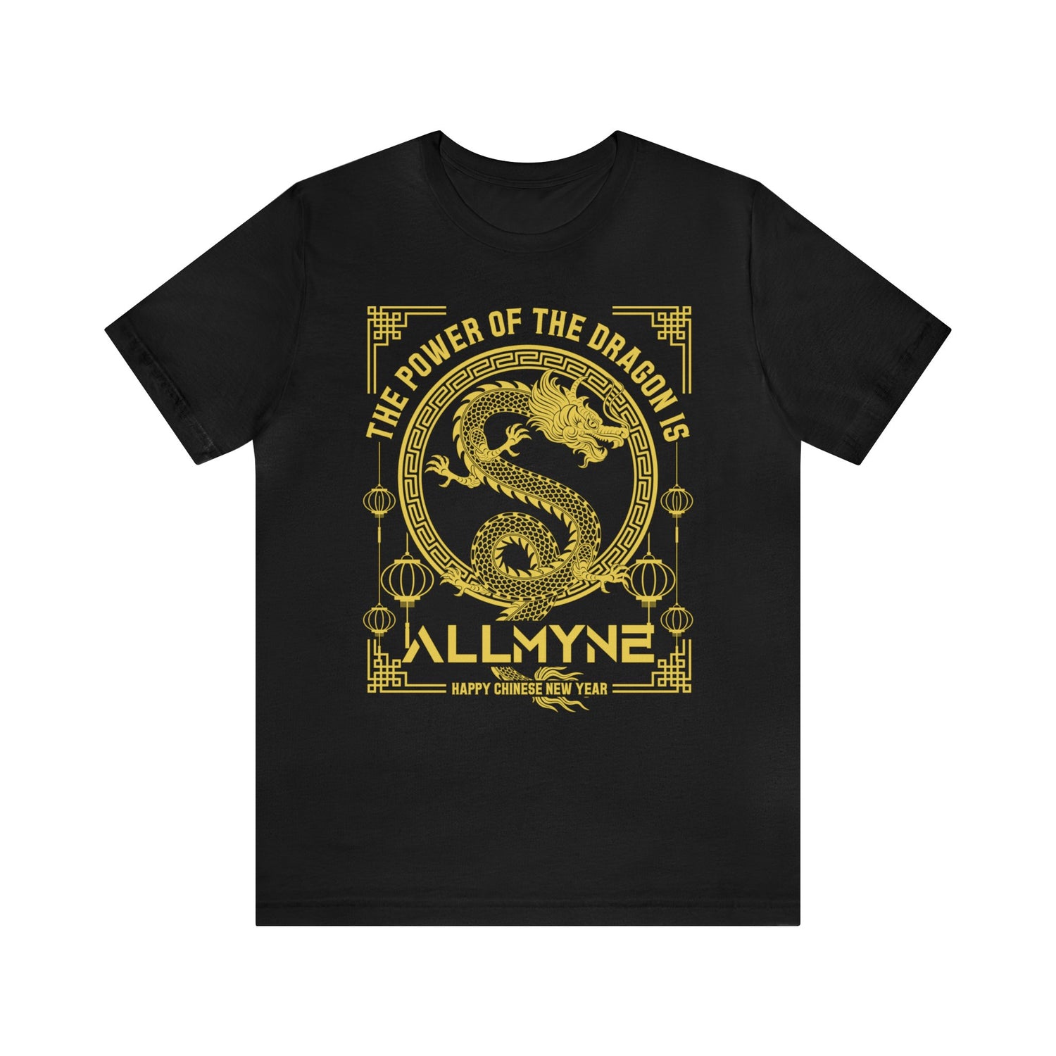 The Power of the Dragon is ALLMYNE® Tee V2