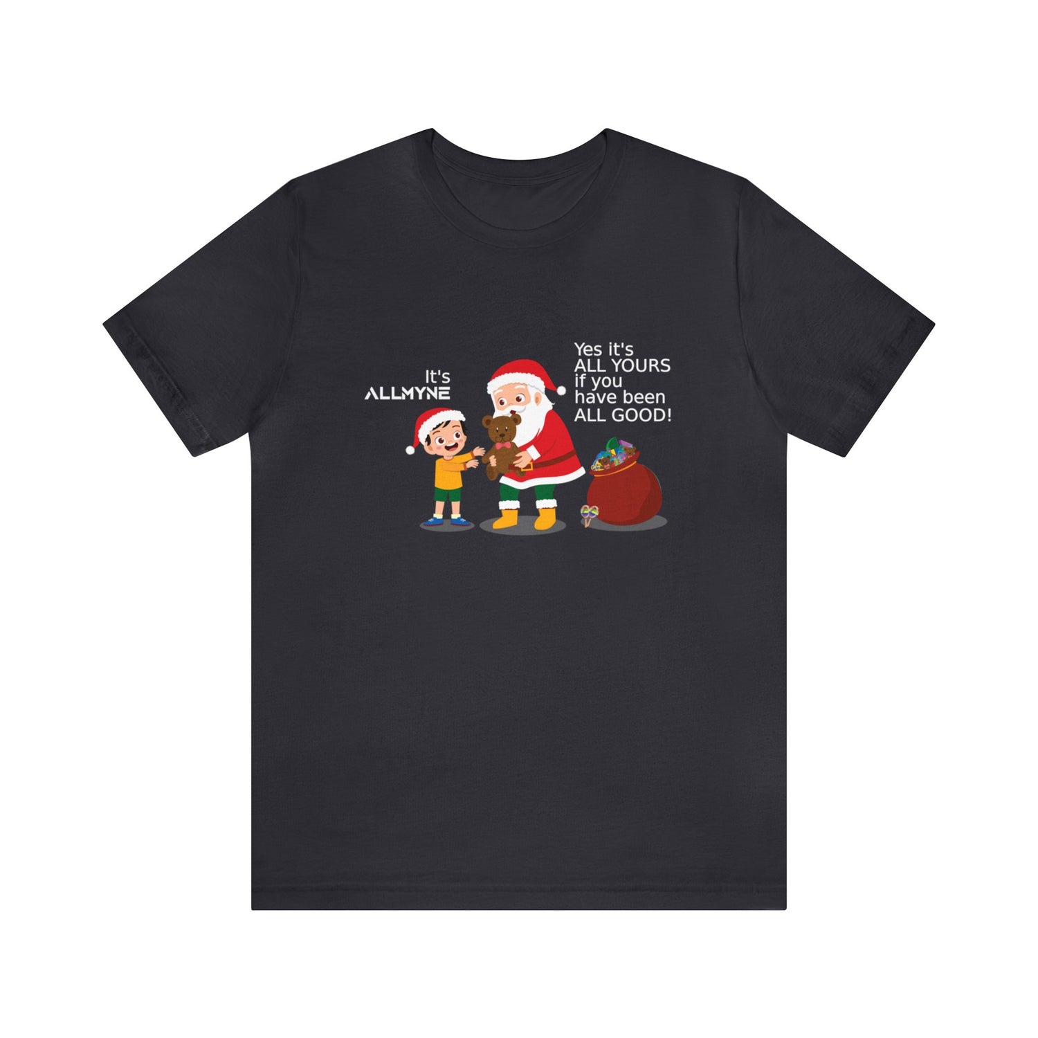 Christmas Gift ALLMYNE® Tee