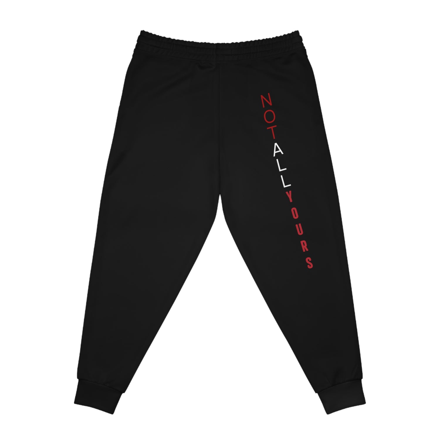 ALLMYNE® Not All Yours Joggers (White/Red Text)