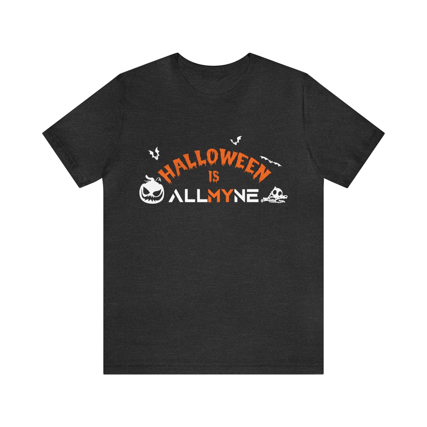 Halloween is ALLMYNE® Tee