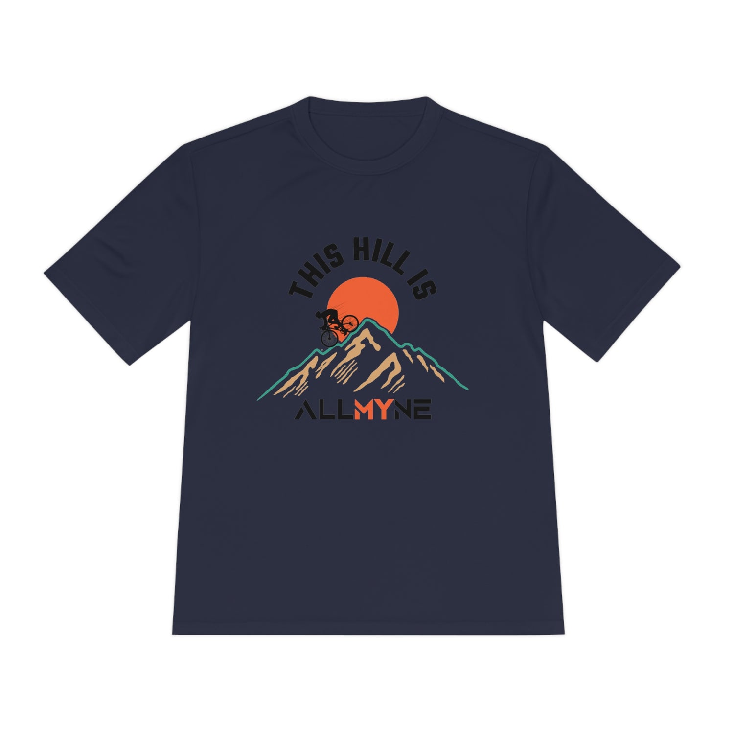 This Hill is ALLMYNE® Classic Performance Tee
