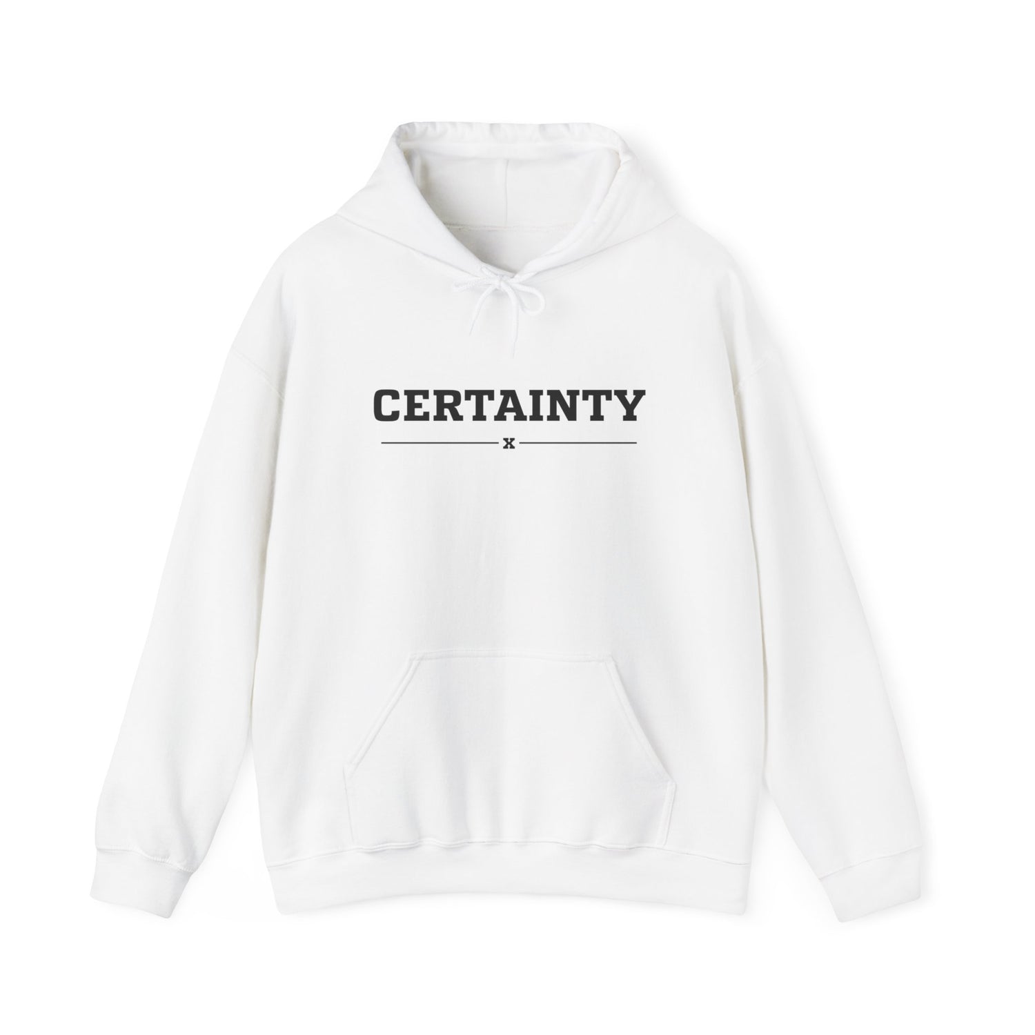 Certainty Hoodie