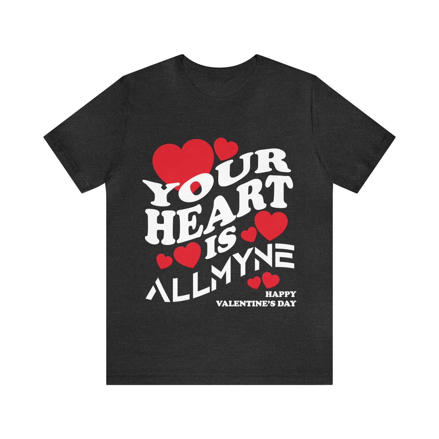 Your Heart is ALLMYNE® Tee