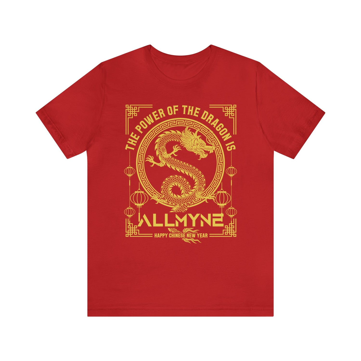 The Power of the Dragon is ALLMYNE® Tee V2