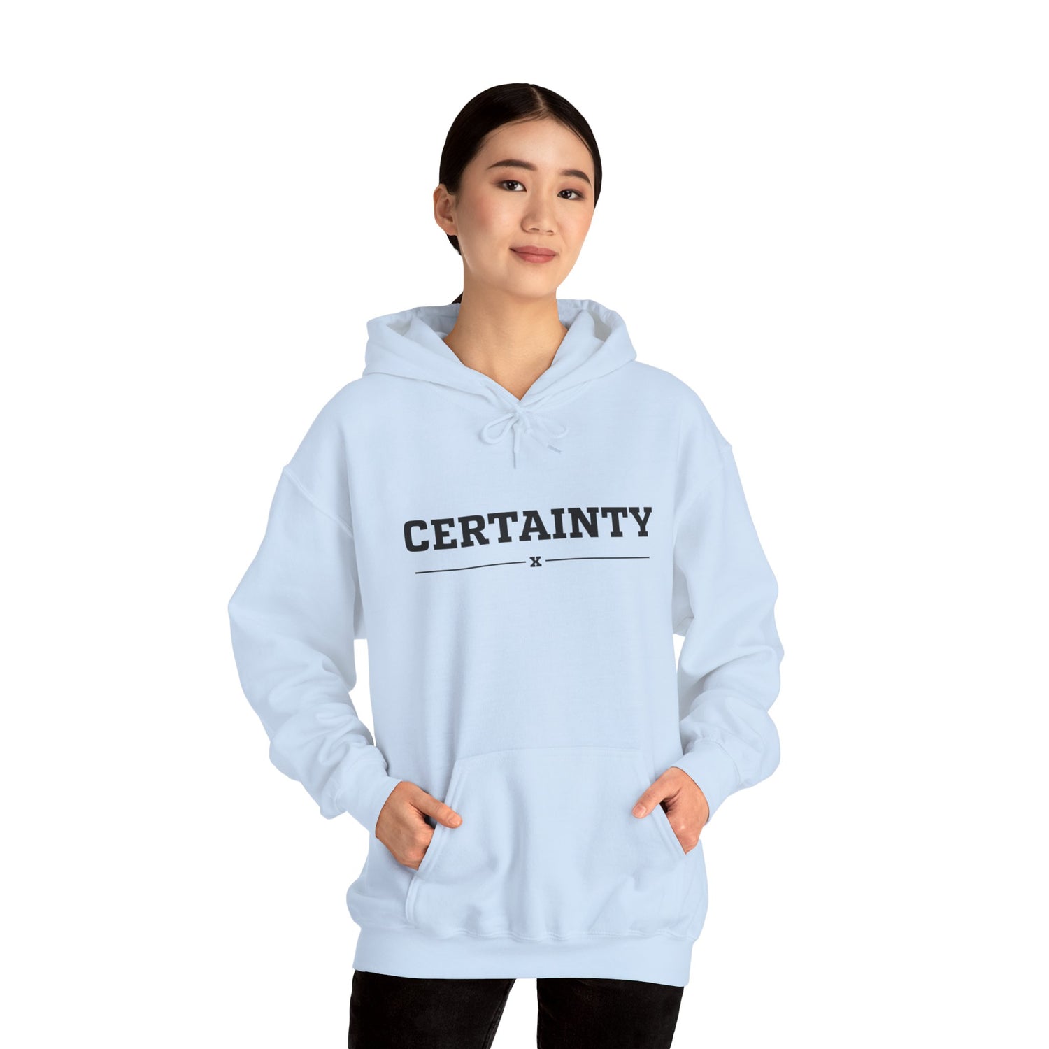 Certainty Hoodie