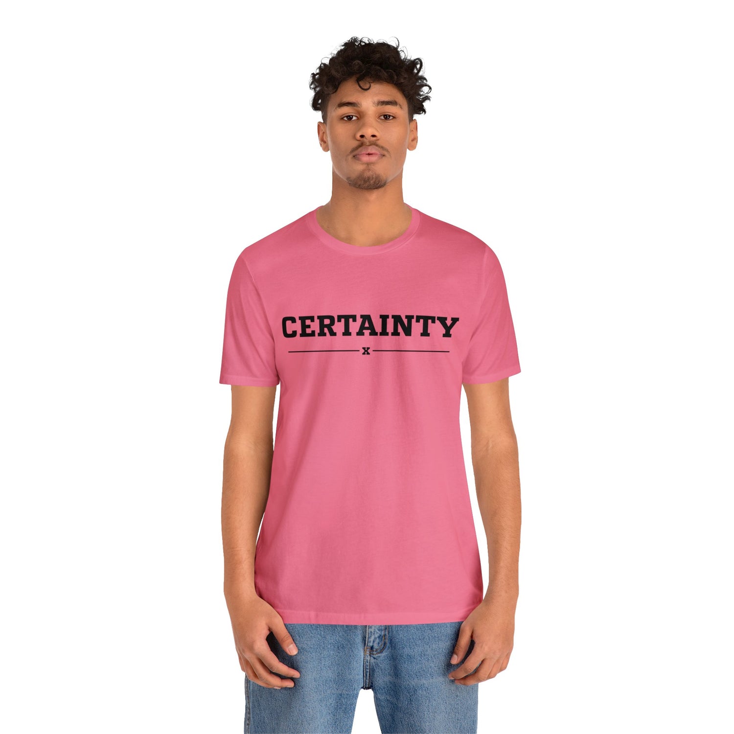 Certainty Tee
