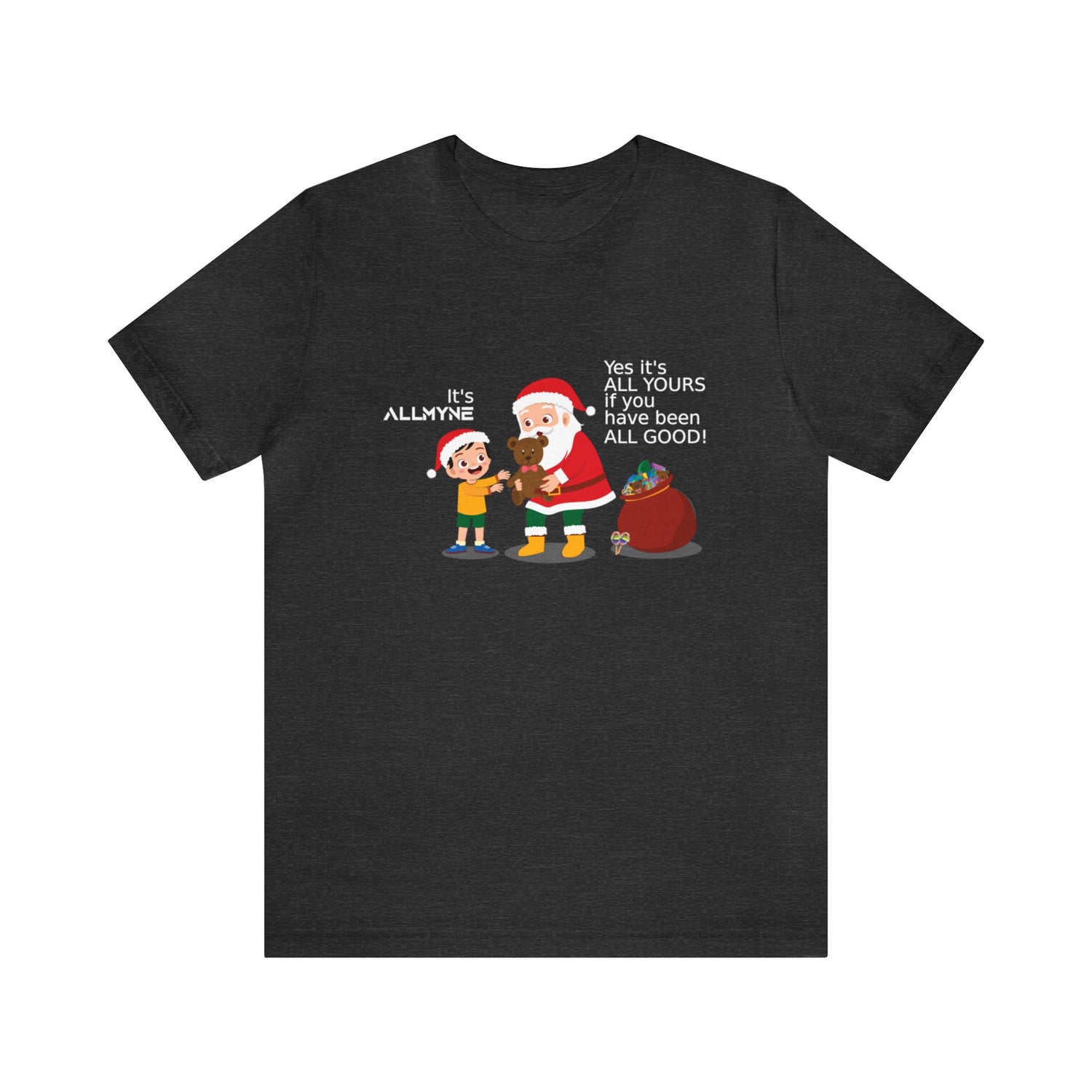 Christmas Gift ALLMYNE® Tee