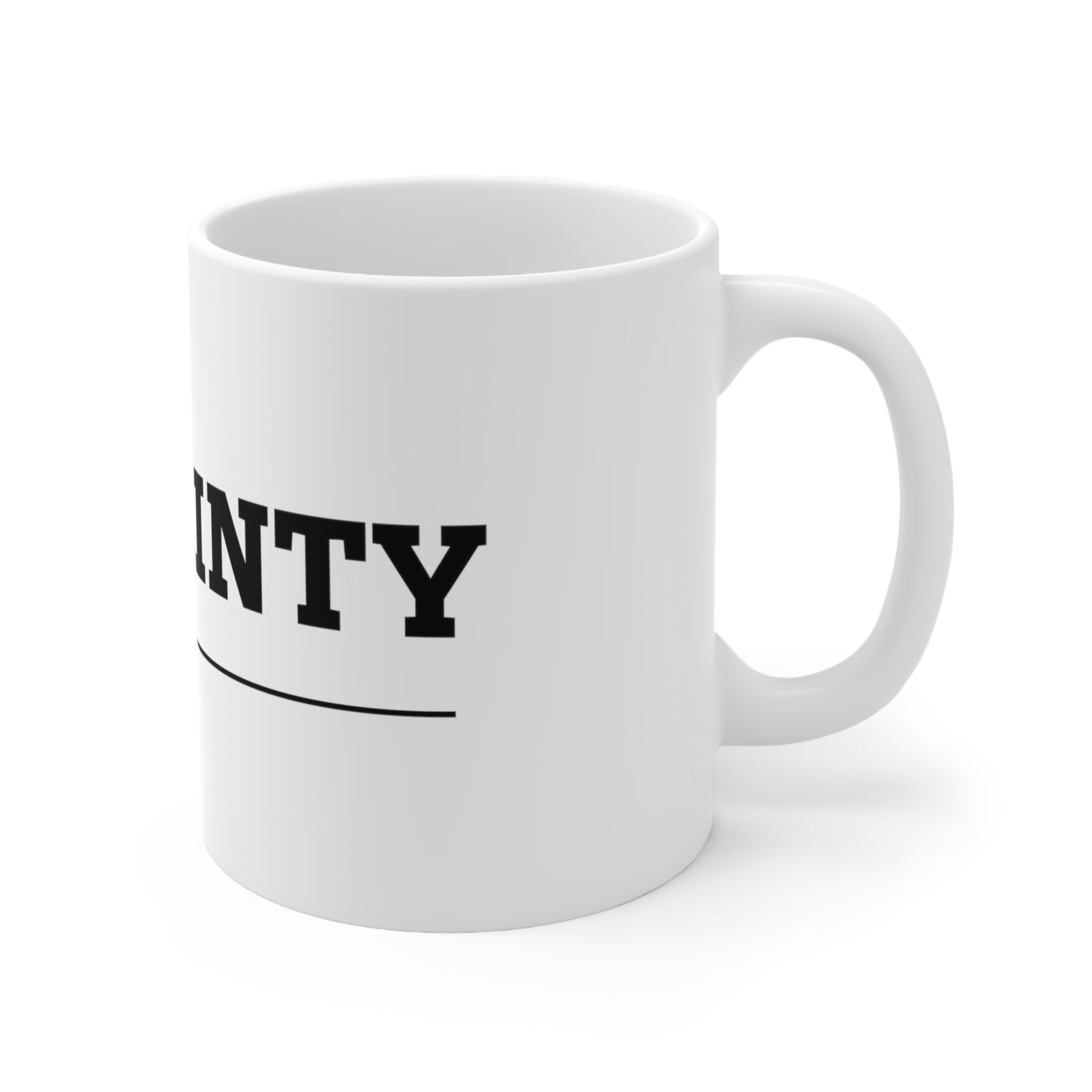 Certainty Coffee Mug 11oz